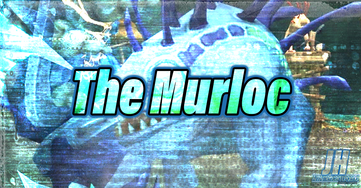 The Murloc