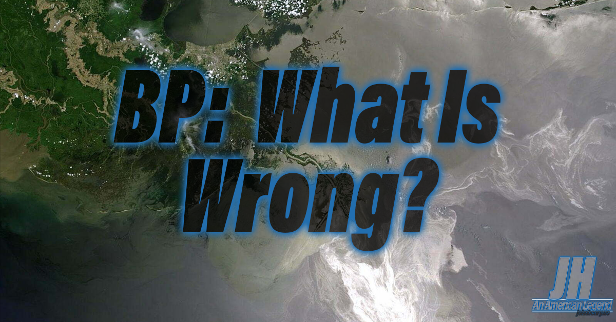 BP: What Is Wrong? (2010)